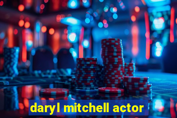 daryl mitchell actor